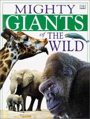 Cover of: Mighty giants of the wild