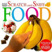 Cover of: Scratch and Sniff: Food