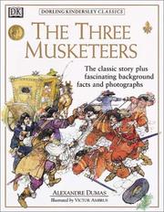Cover of: Dorling Kindersley Classics: The Three Musketeers
