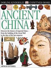 Cover of: Eyewitness: Ancient China (Eyewitness Books)