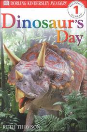 Cover of: A dinosaur's day by Ruth Thomson