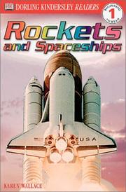 Rockets and Spaceships by DK Publishing