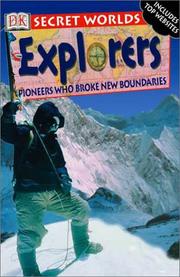 Cover of: Explorers: pioneers who broke new boundaries