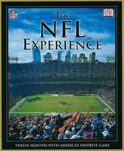 Cover of: The NFL experience: twelve months with America's favorite game