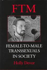 Cover of: FTM: female-to-male transsexuals in society