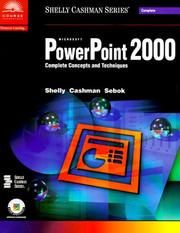 Microsoft PowerPoint 2000 : complete concepts and techniques