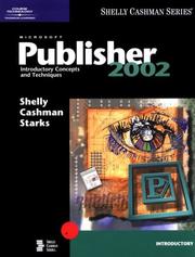 Microsoft Publisher 2002 : introductory concepts and techniques