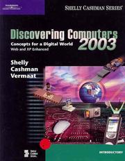 Discovering computers 2003 : concepts for a digital world, Web and XP enhanced : introductory