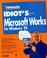Cover of: The complete idiot's guide to Microsoft Works for Windows 95