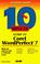 Cover of: 10 minute guide to Corel WordPerfect 7 for Windows 95