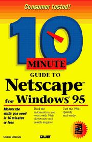 Cover of: 10 minute guide to Netscape for Windows 95 by Galen Grimes
