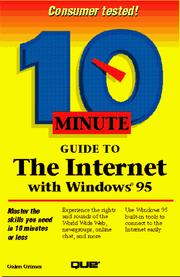 Cover of: 10 minute guide to the Internet with Windows 95
