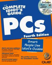 The complete idiot's guide to PCs by Joe Kraynak