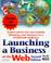 Cover of: Launching a business on the Web