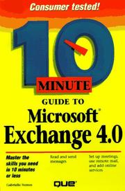 Cover of: 10 minute guide to Microsoft Exchange 4.0