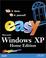 Cover of: Easy Microsoft Windows XP Home Edition