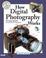 Cover of: How Digital Photography Works (2nd Edition) (How It Works)