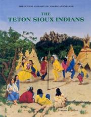 Cover of: The Teton Sioux Indians