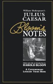 William Shakespeare's Julius Caesar (Bloom's Notes) by Harold Bloom