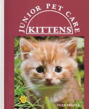Cover of: Kittens (Junior Pet Care)