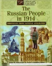 Cover of: The Russian People in 1914: Chronicles from National Geographic (Cultural and Geographical Exploration)