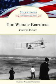 Cover of: The Wright Brothers: First in Flight (Milestones in American History)