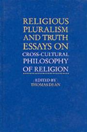 Cover of: Religious Pluralism and Truth: Essays on Cross-Cultural Philosophy of Religion (S U N Y Series in Religious Studies)