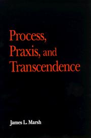 Cover of: Process, praxis, and transcendence