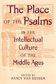 Cover of: The place of the Psalms in the intellectual culture in the Middle Ages