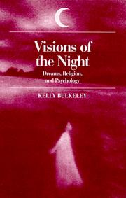 Cover of: Visions of the Night: Dreams, Religion, and Psychology (S U N Y Series in Dream Studies)
