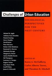 Cover of: Challenges of Urban Education: Sociological Perspectives for the Next Century