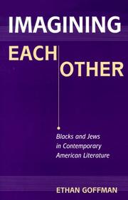Cover of: Imagining each other: Blacks and Jews in contemporary American literature