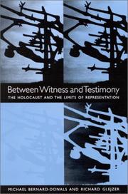 Cover of: Between witness and testimony by Michael F. Bernard-Donals