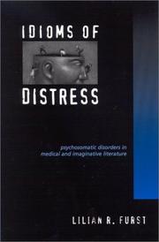 Cover of: Idioms of Distress: Psychosomatic Disorders in Medical and Imaginative Literature