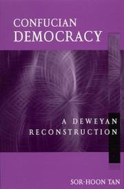 Confucian democracy : a Deweyan reconstruction