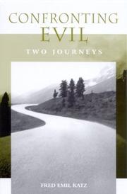 Cover of: Confronting Evil: Two Journeys