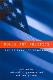 Polls and politics : the dilemmas of democracy