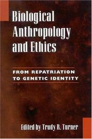 Cover of: Biological Anthropology and Ethics |