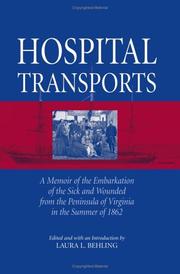 Cover of: Hospital transports by edited and with an introduction by Laura L. Behling.