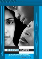 Cover of: Linking the Americas: race, hybrid discourses, and the reformulation of feminine identity