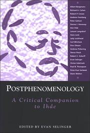 Postphenomenology : a critical companion to Ihde