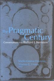 Cover of: The pragmatic century: conversations with Richard J. Bernstein