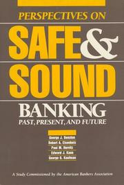Cover of: Perspectives on safe & sound banking: past, present, and future