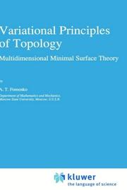 Cover of: Variational principles of topology: multidimensional minimal surface theory