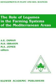 The role of legumes in the farming system of the Mediterranean areas : proceedings of a Workshop on the Role of Legumes in the Farming Systems of the Mediterranean Areas UNDP/ICARDA, Tunis, June 20-24