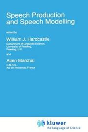 Speech production and speech modelling