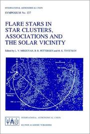 Cover of: Flare Stars in Star Clusters, Associations and the Solar Vicinity (International Astronomical Union Symposia)