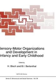 Sensory-motor organizations and development in infancy and early childhood