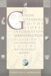 From Gutenberg to the global information infrastructure by Christine L. Borgman