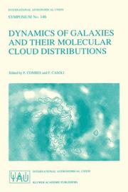Cover of: Dynamics of Galaxies and Their Molecular Cloud Distributions (International Astronomical Union Symposia)